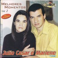 Melhores Momentos Vol 2 - Julio Cesar e Marlene